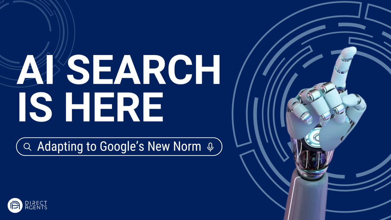 AI Search is Here: Adapting to Google’s New Norm